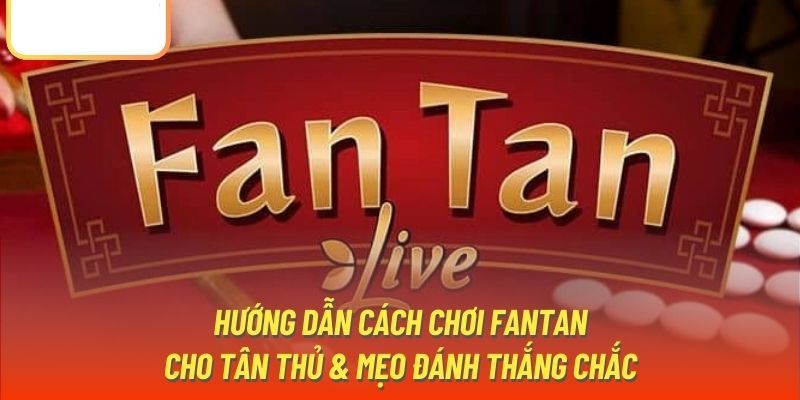 fantan kubet77