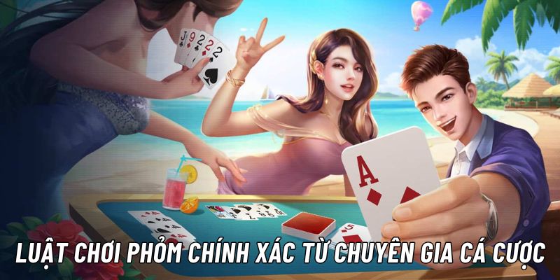 Giới thiệu về luật chơi Phỏm Online Kubet77