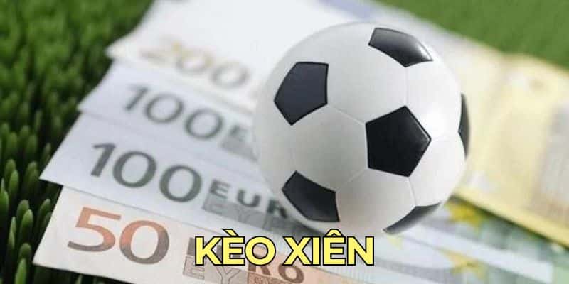 kèo xiên